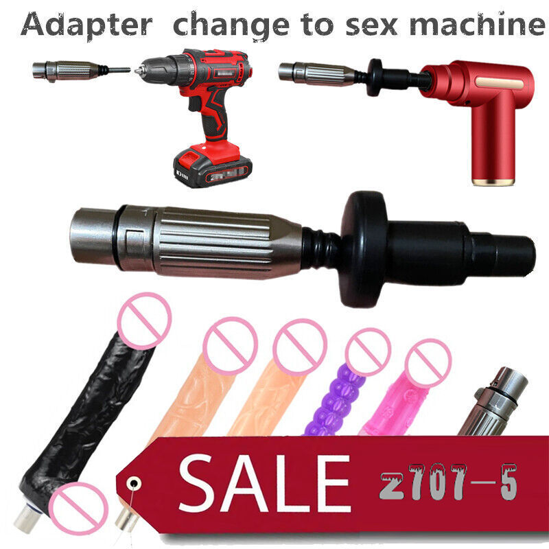 Universal Adapter Hand Sex Machine Screw Driver Massage Fascia Gun Dildo Sex Toy