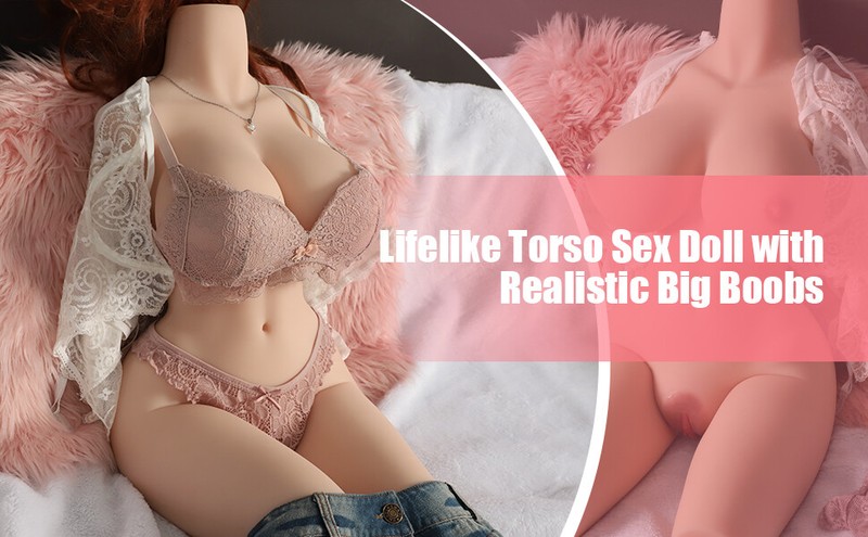 38LBs Fat Sex ^Doll Realistic TPE Half Body Life Size Love Toy Huge Doll for Men gallery