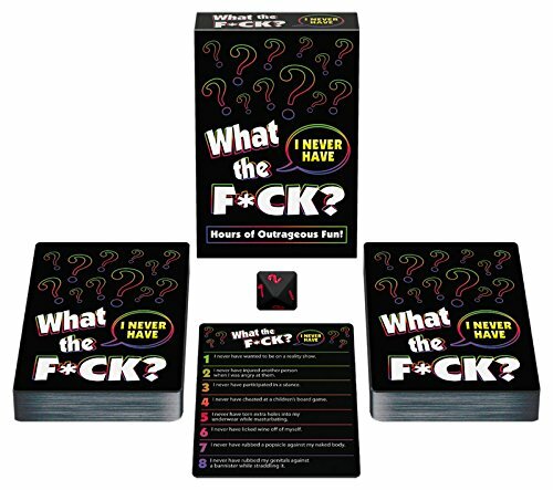 What The F*ck I Never Have Drinking Game